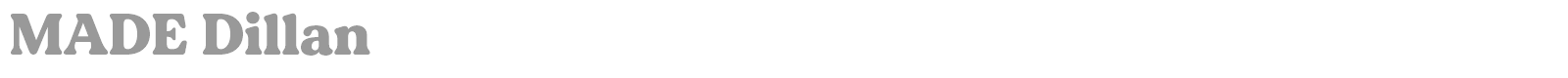 MADE Dillan font preview